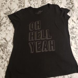 Torrid size 0 t-shirt "Oh hell yeah"